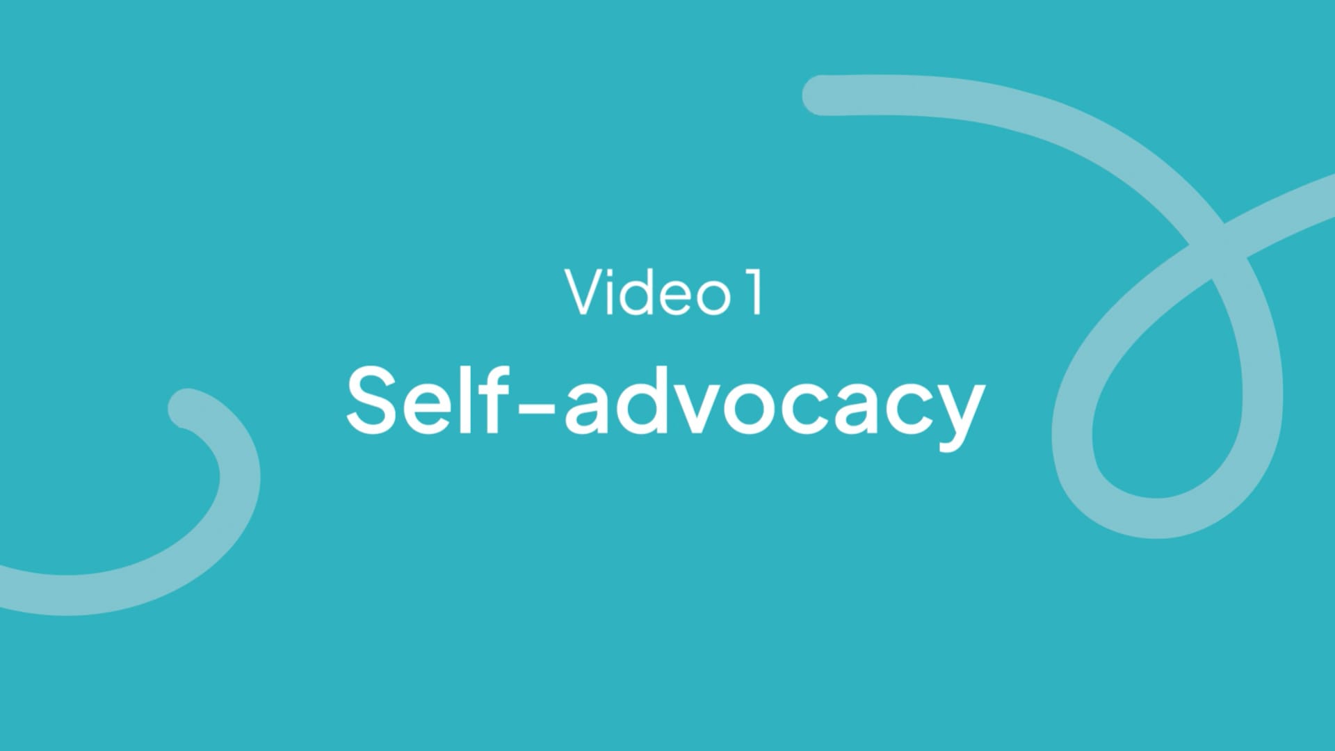 Self Advocacy